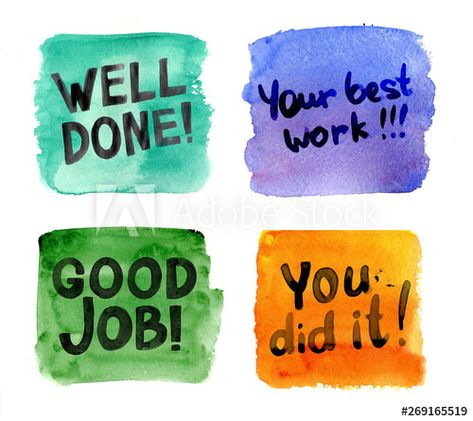 Well Done Quotes, Job Well Done Quotes, Do Better Quotes, Quotes Watercolor, Jobs Quotes, Job Quotes, Job Well Done, Gelli Plate Art, Inspirational Words Of Wisdom