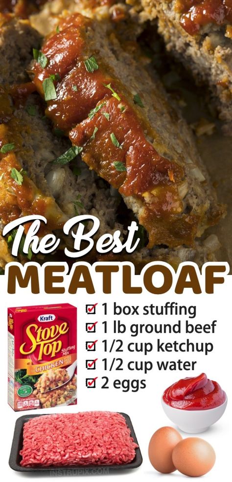 4 Ingredient Meatloaf (Made With a Box of Stuffing) - Instrupix Stove Top Stuffing Meatloaf, Meatloaf Easy, Stuffing Meatloaf, Stove Top Stuffing, The Best Meatloaf, Delicious Meatloaf, Easy Delicious Dinners, Good Meatloaf Recipe, Best Meatloaf