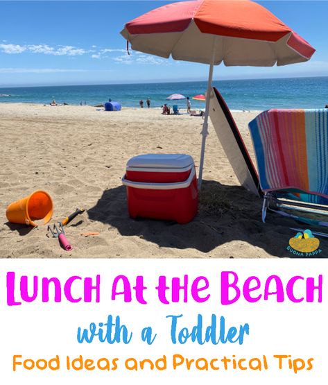 Lunch at the beach with Toddlers - Food suggestions and practical strategies to enjoy a  beautiful day at the beach with no stress and minimizing the amount of sand eaten or taken home. Lunch Beach Food, Snacks At The Beach, Beach Toddler Hacks, Food For The Beach Lunches, Foods To Bring To The Beach, Beach Snacks For Toddlers, Beach Snack Hacks, Food To Take To The Beach Easy, Easy Beach Day Food