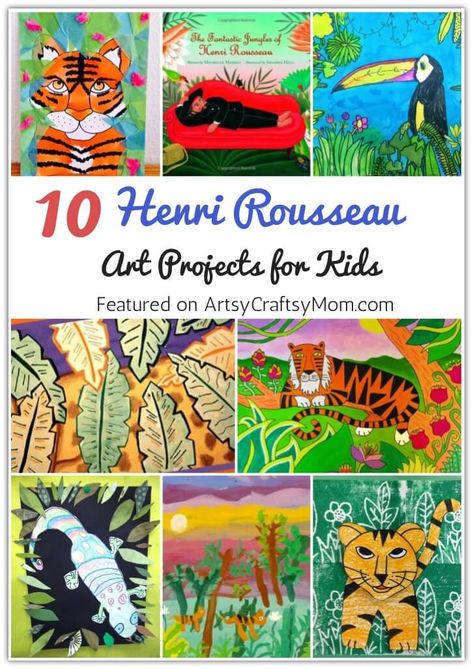 10 Henri Rousseau Art Projects for Kids 2 Famous Artist Art Projects For Kids, Art History For Kids, K-2 Art Projects, Jungle Art For Kids, Art History Projects, Jungle Art Projects, Art History Projects For Kids, Rainforest Art, Rousseau Art