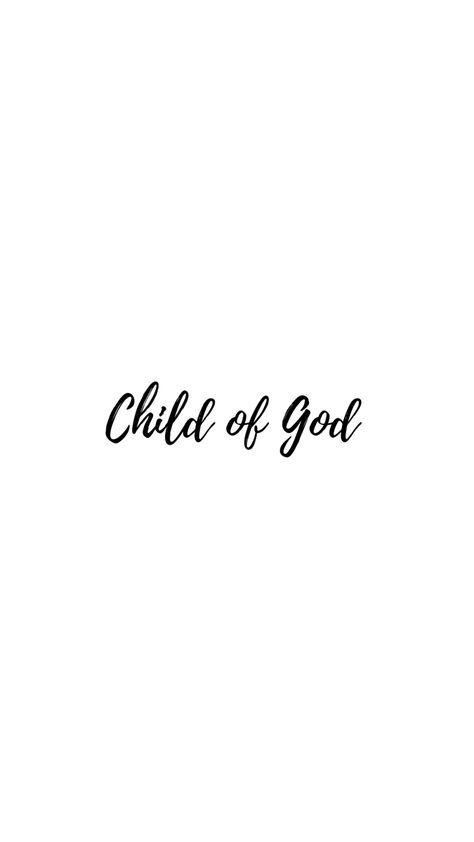 I Belong To God Tattoo, Lds Tattoo Ideas, I Am A Child Of God Wallpaper, Daughter Of God Tattoo, Child Of God Tattoo For Women, Gods Child Tattoo, God Is Good Tattoo, Tattoo Ideas Female God, I Am A Child Of God