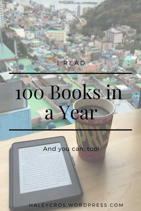 I Read 100 Books in a Year – Haleycros Read 100 Books In A Year, Reading 100 Books, 100 Book Challenge, A Man Called Ove, Vision Board Images, Barbara Kingsolver, 100 Books, Book Challenge, Big Goals