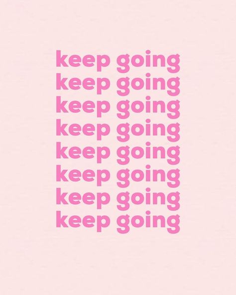 keep going quote Fitness Motivation Quotes, Keep Going Quotes, Moon Quotes, Pink Quotes, Quote Backgrounds, Happy Words, Art Prints Quotes, Visual Statements, Note To Self