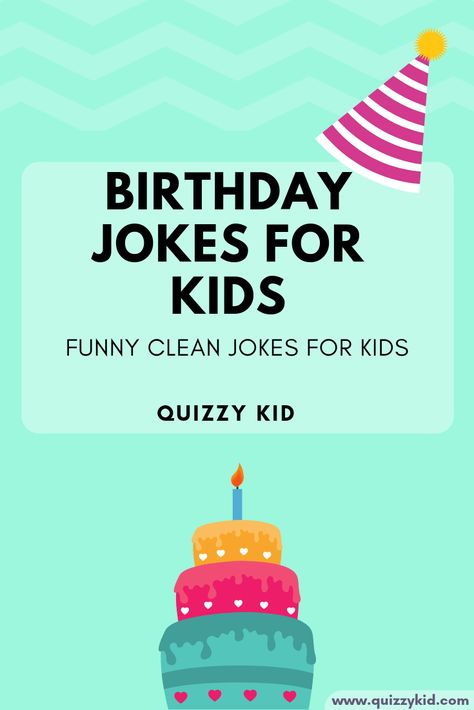 Corny birthday jokes for kids. Funny, family-friendly birthday jokes for kids.  #birthday #kidsbirthday #kidsbirthdayparty #jokes Happy Birthday Jokes Funny, Funny Birthday Rhymes, Birthday Rhymes Funny, Birthday Jokes Humor, Kids Birthday Quotes, Birthday Jokes For Kids, Happy Birthday Jokes, Summer Jokes For Kids, Birthday Rhymes