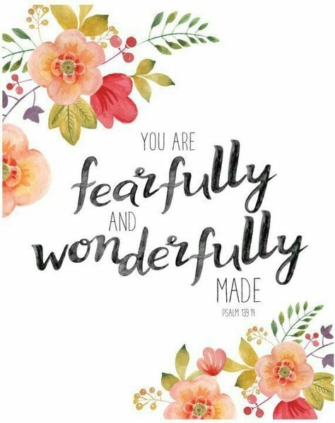 PSALM 139:14 - YOU ARE FEARFULLY AND WONDERFULLY MADE Scripture Art, Fearfully And Wonderfully Made, Wonderfully Made, Psalm 139, Spiritual Inspiration, Scripture Quotes, Christian Inspiration, Bible Inspiration, Verse Quotes