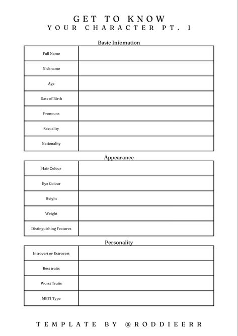 I made these sheets to help you get to know your character, whether you're writing a book or just creating an OC! You can find pt. 2 on my profile :) Book Character Profile, Book Character Planning Sheet, How To Plan Book Characters, Character Dossier Template, Outlines For Writing A Book, Character Outline Template Writing, How To Create A Book Outline, Book Character Sheet Template, How To Write A Book Template