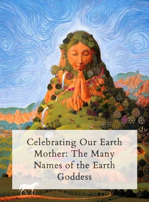 Discover 10 Names for the Earth Mother Goddess from Ancient Cultures Around the Globe Names That Mean Earth, Earth Names, Primordial Gods, Mother Nature Art, Mother Earth Gaia, Goddess Nature, Mother Earth Goddess, Goddess Of Nature, Witch Goddess