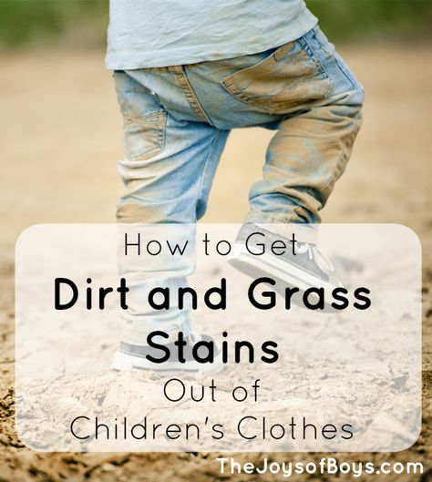 How to Get Dirt and Grass Stains out of Children's Clothing #cleaning #laundry #stainremovertips #laundrytips #cleaningtips #thejoysofboys Homemade Lifestyle, Stains Out Of Clothes, Laundry Stains, Housekeeping Tips, Cleaning Laundry, Grass Stains, Cleaning Painted Walls, Parenting Boys, Dirt Stains