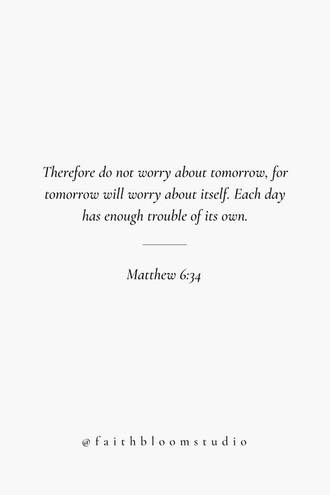 Scripture About Success, Bible Matthew Quotes, Bible Verse Matthew 6:34, Mathew 6 Verse 34, Matthew Quotes Bible, Christian Scripture Quotes, Home Scripture Quotes, Inspiring Quotes Bible, Scripture Verses Daily Reminder