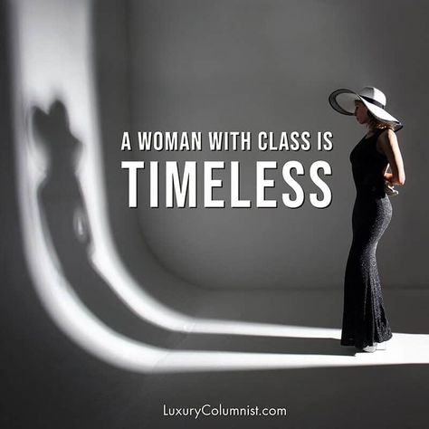 Classy woman - classy girl quotes - Quotes for girls and classy lady quotes Beautiful Lady Quotes Classy, Ladies Quotes Classy, Elegant Quotes Woman Classy Words, Classy Lady Quotes, Stay Classy Quotes, Dress Up Quotes, Smart Women Quotes, Classy Women Quotes, Elegance Quotes