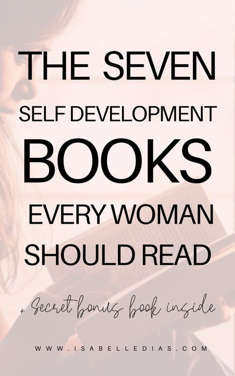 Best Self Development Books, Books Every Woman Should Read, Best Inspirational Books, Every Woman Should Read, Books For Women, Personal Growth Books, Empowering Books, Development Books, Improvement Books