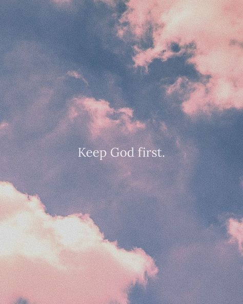 Keep God First Quotes, God First Vision Board, God First Aesthetic, Put God First Wallpaper, God First Quotes, God First Wallpaper, Prayers For Today, Gods Favourite, Keep God First