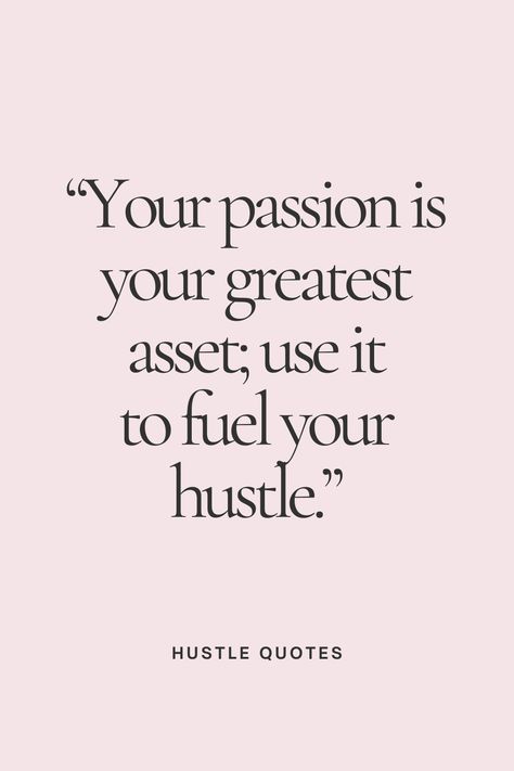 a pin that says in a large font Hustle Quotes Positive Quotes For Haters, Work Happy Quotes, Success At Work Quotes, Uplifting Work Quotes Motivation, Motivational Hustle Quotes, Quotes On Self Motivation, Work Quote Of The Week, She Hustles Quotes, Work Empowerment Quotes