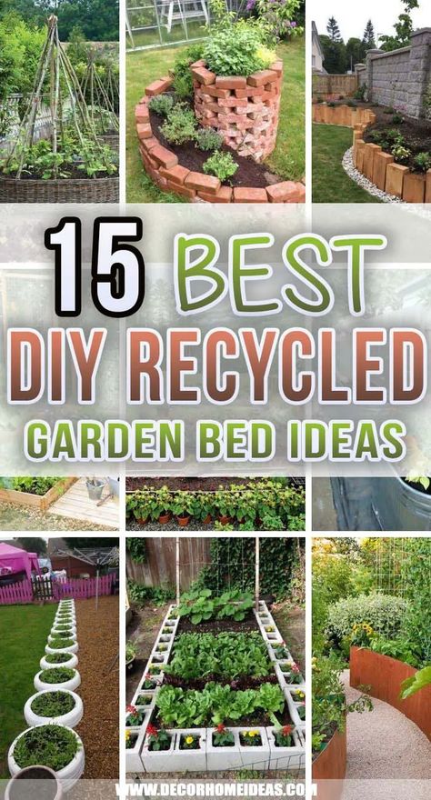 Do It Yourself Garden Ideas, Grow Beds Ideas, Upcycle Raised Garden Bed, Cheap Garden Bed Ideas, Inexpensive Garden Beds, Diy Raised Garden Bed Ideas, Easy Diy Flower Beds, Diy Cheap Garden Beds, Recycled Raised Garden Beds