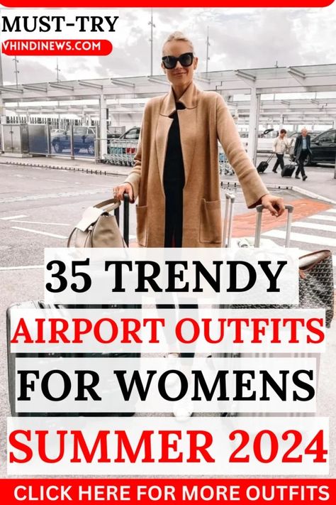 Top 35 Best Comfy and Stylish: Long Flight Airport Outfit Ideas for the Modern Traveler 125 Flight Fashion Airport Outfits, Best Outfit For Travel For Women, Pakistani Airport Outfit, Airport Outfit Long Flight What To Wear, Outfit Ideas For Plane Travel, Plane Travel Outfit Long Flights, Flight Attire Outfits, Airport Outfit To Europe, Great Travel Outfits