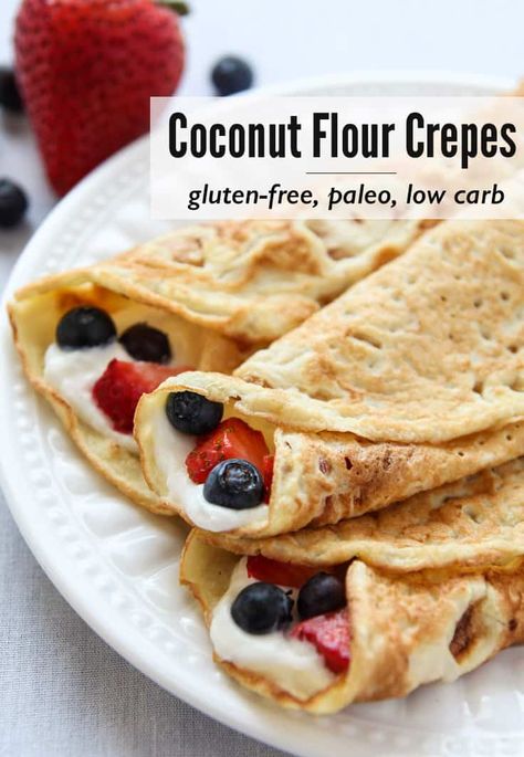 Coconut Flour Crepes Recipe – gluten free, low-carb, paleo Low Carb Diet, Coconut Crepes, Coconut Flour Crepes, Whipped Coconut Cream, Menu Sarapan Sehat, Crepes Recipe, Coconut Flour Recipes, Resep Diet, Crepe Recipes