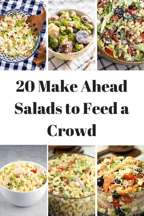 20+ of the BEST Make Ahead Salads for a Crowd- Fantabulosity Party Crowd Food, Side Salads For Camping, Make Ahead Barbeque Food, Winter Salad For A Crowd, Birthday Party Salads, Salad To Feed A Large Crowd, Salads For Weddings, Wedding Salads Ideas, Salad To Take To A Party