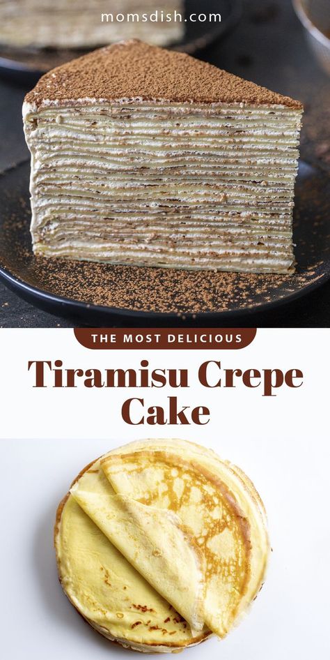 Pie, Tiramisu, Crepecake Crepe Cake, Creme Brulee Crepe Cake, Tiramisu Cake Mix Recipe, How To Make A Crepe Cake, Crape Cake Recipes, Mini Crepe Cake, Crepe Cakes Recipe