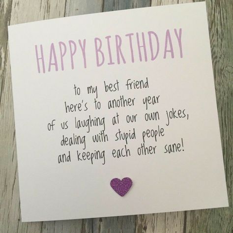 Birthday Card Bestie, Best Friend Birthday Card, Funny Best Friend, Best Friend Birthday Cards, Friend Birthday Card, Anniversaire Diy, Happy Birthday Best Friend, Bestie Birthday, Cool Birthday Cards