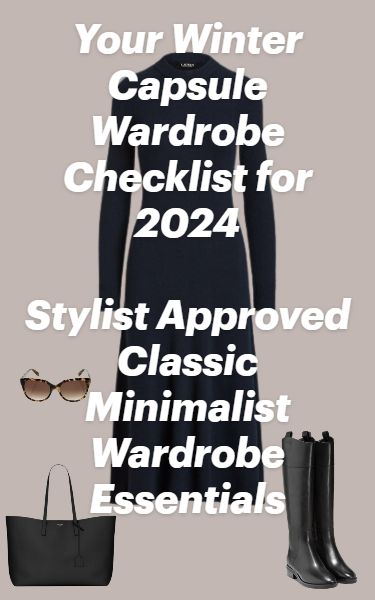 9 Winter Basics Are All You Need to Start Your Winter Capsule Wardrobe Minimalist Winter Outfits Women, Winter Capsule 2024, Winter 2024 Capsule Wardrobe, Capsule Wardrobe 2024 Winter, Burgundy Capsule Wardrobe, Winter Capsule Wardrobe 2024, Winter Outfits 2024 Women, Winter Basics Wardrobe, European Winter Outfits