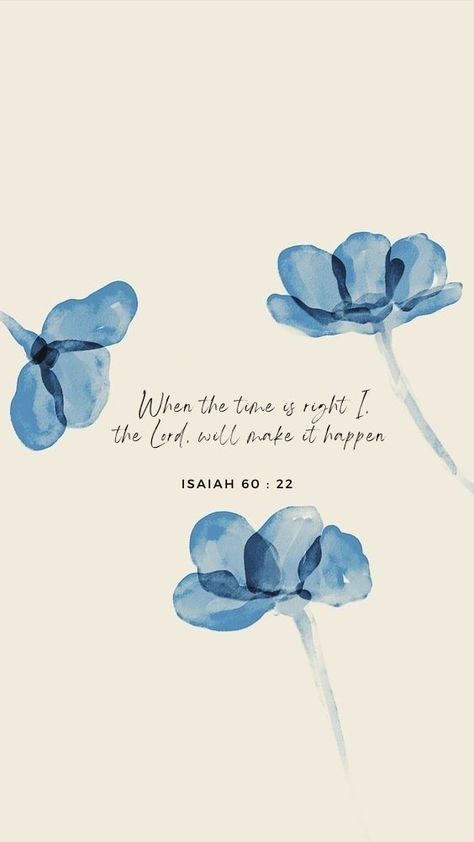 Isaiah 60 22, Cute Bible Verses, Christian Quotes Wallpaper, Cute Bibles, Bible Verse Background, Bible Quotes Wallpaper, Business Continuity, Christian Bible Quotes, Verses Wallpaper