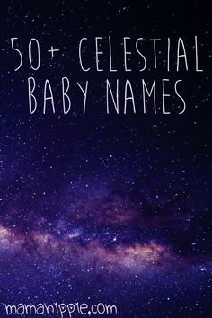 Looking for a unique beautiful name worthy of your new bundle of joy? 50+ celestial baby names inspired by space, astronomy and astrology. Space Names For Pets, Witchy Pet Names, Witchy Dog Names, Witchy Boy Names, Witchy Girl Names, Witchy Baby Names, Names Inspired By Space, Witchy Pregnancy, Celestial Baby Names