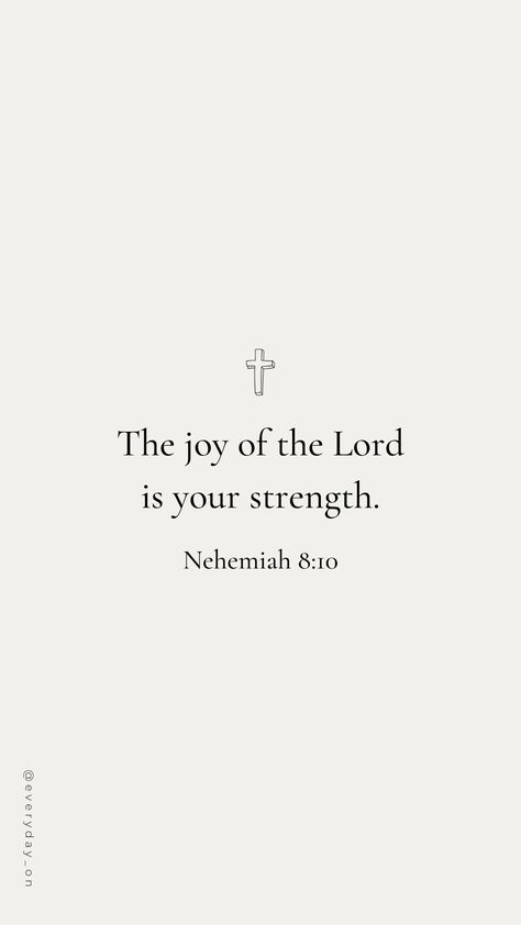 Bible Verse To Encourage, Short Bible Quotes, Nehemiah 8 10, Wisdom Bible, Short Bible Verses, Scriptures Bible, Motivational Bible Verses, Bible Verses About Strength, Comforting Bible Verses