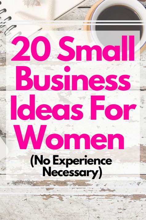 The ultimate list of small business ideas for millennial women wanting to launch their own business in 2020 Successful Business Ideas For Women, Business Idea For Women, Trades For Women, Woman Owned Business Grants, Business Ventures Ideas, Trendy Small Business Ideas, Small Scale Business Ideas For Women, Unique Business Ideas For Women, Small Business Ideas For Women Products