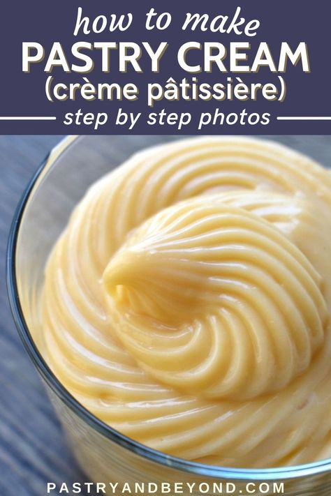 French Pastry Cream Recipe, Cream Filling Recipe, Pastries Recipes Dessert, Pastry Cream Recipe, Pastry Cream Filling, Cake Filling Recipes, Cream Puff Recipe, Sweet Crepes, Fruit Tarts