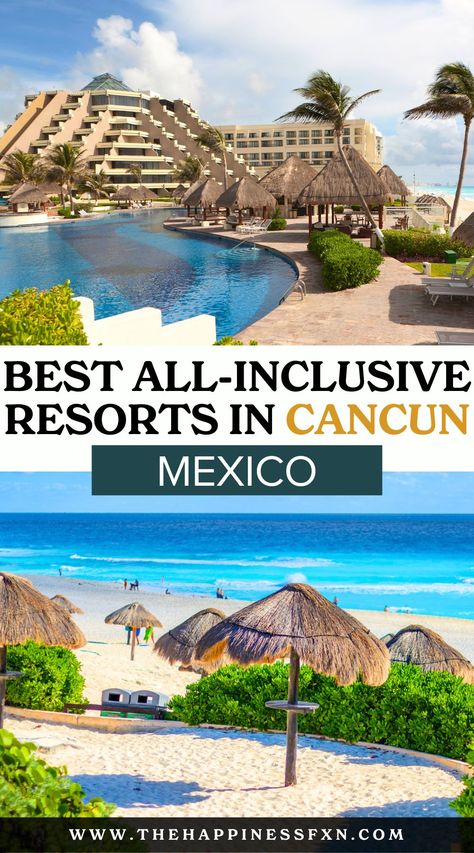 Best All-Inclusive Resorts in Cancun, Mexico Adults Only All Inclusive Resorts, All Inclusive Resorts In Mexico, All Inclusive Mexico, Resorts In Mexico, Mexico Honeymoon, Best All Inclusive Resorts, Mexico Resorts, All Inclusive Vacations, Romantic Destinations