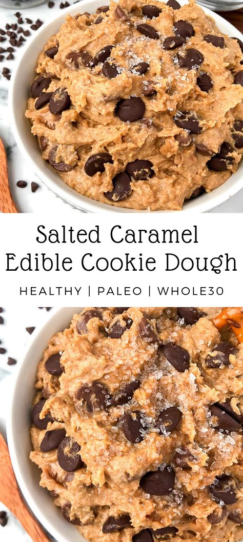 Edible Cookie Dough Healthy, Healthy Cookie Dough Bites, Cookie Dough Vegan, Vegan Protein Cookies, Whole 30 Dessert, Edible Cookie Dough Recipe, Protein Cookie Dough, Healthy Cookie Dough, Caramel Chocolate Chip Cookies