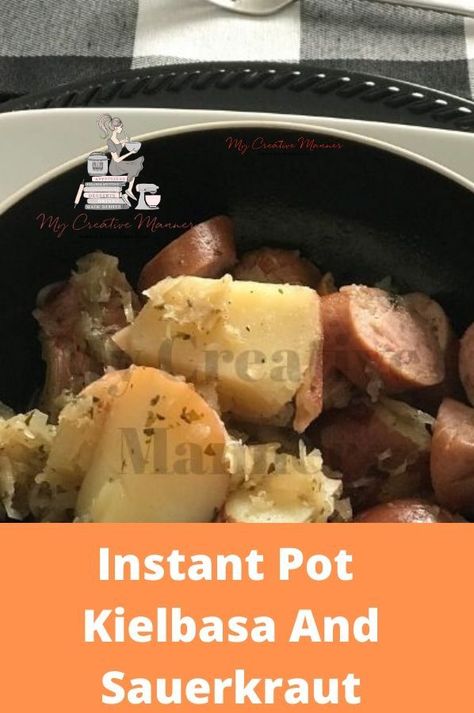 Instant Pot Kielbasa, German Sauerkraut Recipe, Sauerkraut And Potatoes, Kielbasa Potatoes, Kielbasa And Sauerkraut, Easy Dinner To Make, German Sauerkraut, Creamy Chicken Chili, Kielbasa Soup