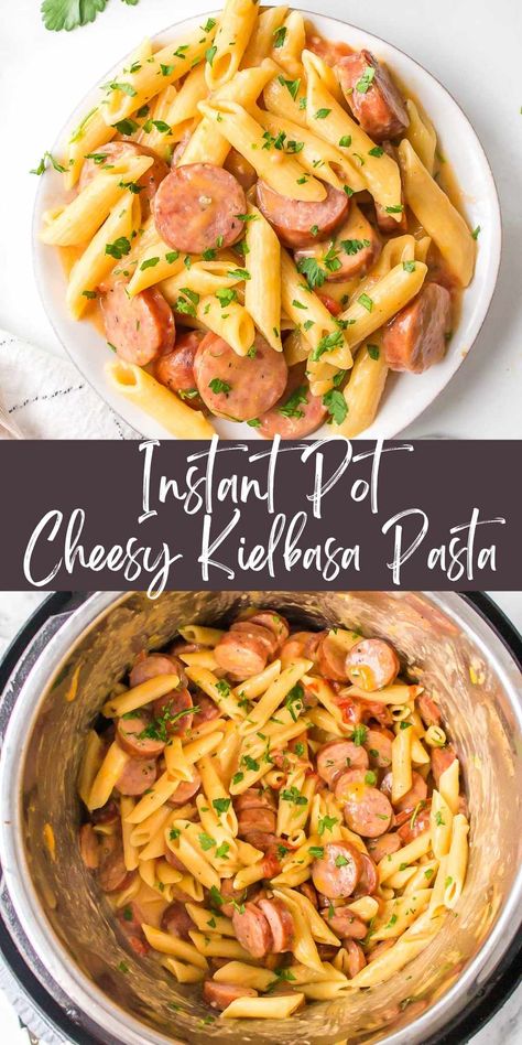 Easy Dinner Recipes For Family Instant Pot, Essen, Cheesy Pasta Instant Pot, Instant Pot Easy Recipes Healthy, Insta Pot Smoked Sausage Recipes, Instant Pot Batch Cooking, Instant Pot Cheesy Pasta Recipes, Instant Pot Pasta With Sausage, Kielbasa Pasta Instant Pot