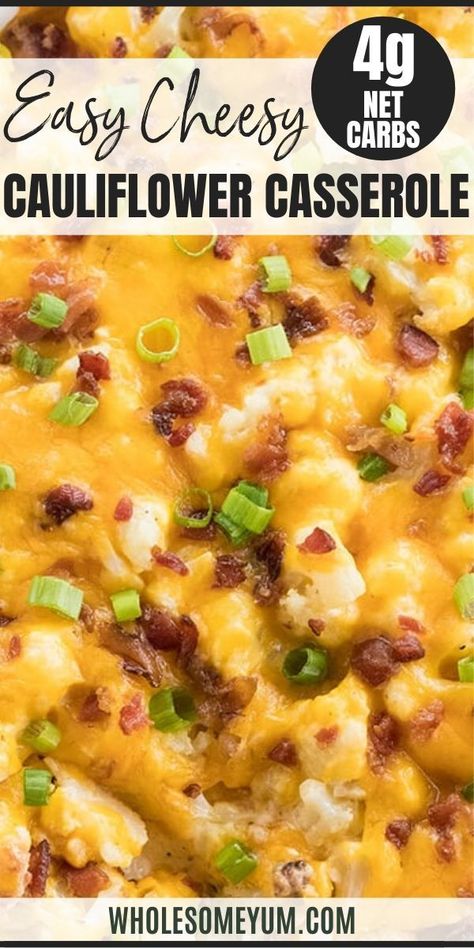 Baked Cauliflower Casserole, Loaded Cauliflower Bake, Cheesy Cauliflower Bake, Cauliflower Casserole Recipes, Loaded Cauliflower Casserole, Califlower Recipes, Loaded Cauliflower, Wholesome Yum, Cauliflower Dishes