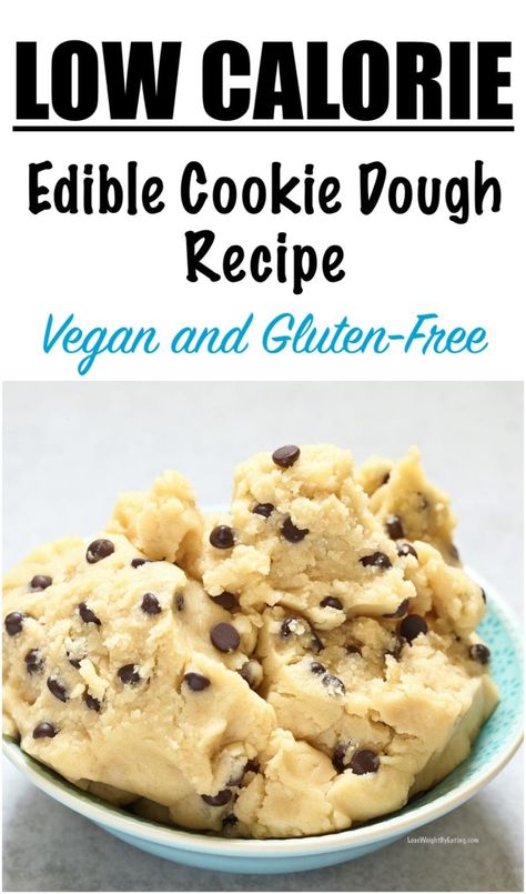 Healthy Edible Cookie Dough Recipe, Low Calorie Cookie Dough, Easy Edible Cookie Dough, Simple Cookie Dough Recipe, Make Cookie Dough, Cookie Dough Vegan, Low Calorie Sweets, Recipe Low Calorie, Low Calorie Cookies