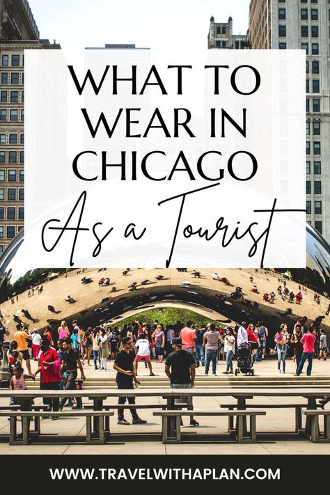 As seasoned Chicago travelers, we compiled lists of what to wear in Chicago when visiting during any season! Check out these Chicago packing lists that you won't want to leave behind! #whattowearinchicago #Chicagogetaway #Chicagoinwinter #Chicagoinsummer October In Chicago Outfits, Fall Outfits Women Chicago, Chicago Sightseeing Outfit, Outfit Ideas For Chicago Winter, Chicago Packing List Fall, September Chicago Outfits, Fall Outfits In Chicago, Chicago Tourist Outfit, Chicago October Outfit