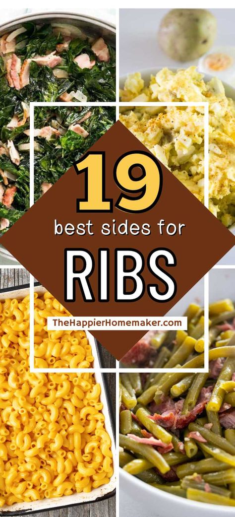 Wondering what to serve with ribs? We have 19 of the best sides perfect for your rack of ribs! Country Style Pork Ribs Dinner Ideas, Rib Ideas Dinners, Ribs Dinner Ideas Sides, Rib Flavor Ideas, Veggies To Go With Ribs, Sides For Bbq Ribs Dishes, Good Sides With Ribs, Bbq Ribs Meal Sides Dishes, Bbq Rib Dinner Ideas Meals