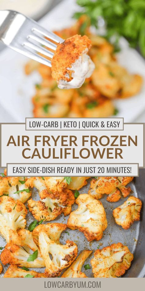 Frozen cauliflower in the air fryer is a quick and easy recipe to make any day of the week! This veggie-based recipe is keto-friendly, packed full of flavorful seasonings, and ready in just 20 minutes. Air Fryer Frozen Cauliflower Recipes, Cauliflower In Air Fryer, Air Fried Vegetable Recipes, Frozen Cauliflower Recipes, Frozen Vegetable Recipes, Cauliflower Recipes Low Carb, Air Fryer Recipes Cauliflower, Frying Recipes, Coliflower Recipes