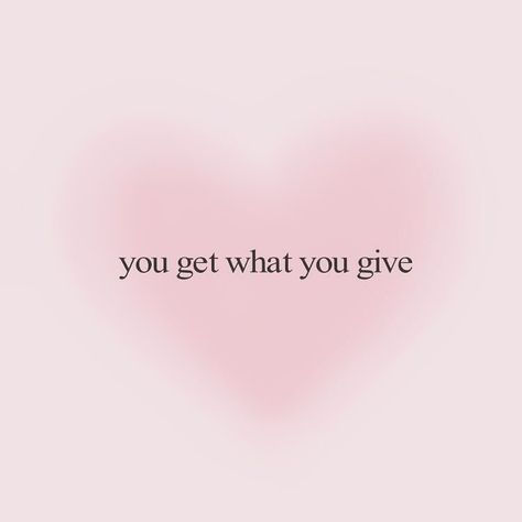 You get what you give 💗 Pink Girly Quotes, Pink Wallpaper Quotes, Get What You Give, Aura Quotes, Study Quotes, Pink Quotes, Pink Aura, Self Love Affirmations, Pink Themes