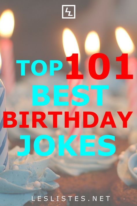 Birthdays are a time of celebration, laughs, and fun. Check out the top 101 birthday jokes that are bound to get you to LOL. #birthdayjokes #jokes Jokes To Put In Birthday Cards, Birthday Knock Knock Jokes, Birthday Jokes Humor Hilarious, Happy Birthday Jokes Funny, Dad Joke Birthday Card, Birthday Jokes Humor, Birthday Jokes For Men, Birthday Card Jokes, Birthday Dad Jokes