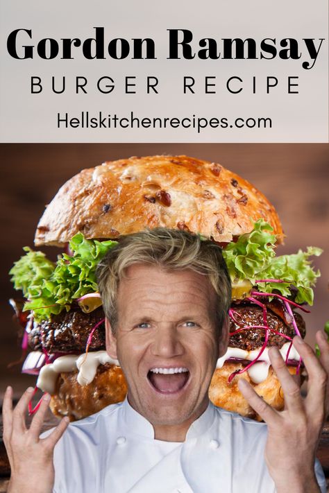 Gordon Ramsay Burger, Gordon Ramsay Dishes, Homemade Burger Patties, Best Hamburger Recipes, Burger Patty Recipe, Brisket Burger, Perfect Hamburger, Gordon Ramsey Recipes, Hamburger Recipes Patty