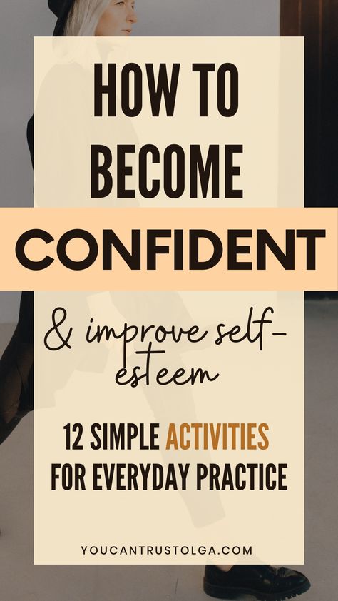 How to Develop Confidence in Yourself (12 Original Tips) Developing confidence has never been easier! Check out these 12 confidence building activities and build self worth and self love from scratch! self improvement tips on how to better yourself | relationships | personal development goals | how to get confidence How To Build Up Your Personality, Finding Confidence In Yourself, How To Build Self Love, How To Develop Self Confidence, Tips For Self Confidence, Working On Confidence, How To Have More Confidence In Yourself, How To Improve Your Confidence, Personal Improvement Ideas