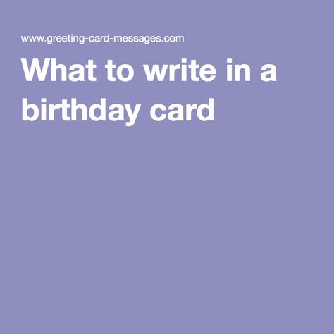 Cute Birthday Card Writing, Birthday Card Paragraph, Birthday Card What To Write In A, Birthday Cards For Friends Messages, Birthday Card Content, What To Write In A Happy Birthday Card, What To Write In A Birthday Card For Friend, What To Say On Birthday Cards, What To Write In A Birthday Card Simple