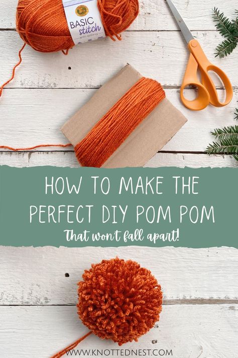 Tutorial for how to make a full and fluffy yarn pom pom that wont fall apart! These 3 tips will help you make a perfect pom pom using only cardboard and scissors. No special tools needed! Pom Pom Yarn Diy, Pom Pom From Yarn, Fluffy Pom Poms Diy, Yarn Pom Poms How To Make, How To Yarn Pom Pom, How To Make Yarn Pompons, Yarn Poms Diy, Knitting Pom Poms, How To Make Crochet Pom Pom