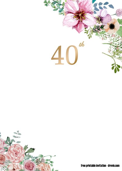 FREE Printable 40th Invitation Templates – UPDATED! | Download Hundreds FREE PRINTABLE Birthday Invitation Templates 40th Birthday Invitation Template, Bday Invitation Card, Birthday Invitation Background, 50th Wedding Anniversary Invitations, 90th Birthday Invitations, Birthday Invitation Card Template, Bday Invitations, Free Printable Birthday Invitations, 40th Wedding Anniversary