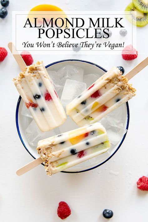 Almond milk #popsicles with fruit #recipe  #vegan #popsicles #almondmilk #recipeoftheday Almond Milk Popsicles, Fruit Desserts Healthy, Milk Popsicles, Vegan Popsicles, Milk Fruit, Popsicles Recipe, Healthy Fruit Desserts, Almond Milk Recipes, Fruit Recipe