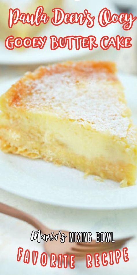 Pie, Gooie Butter Cake, Gooey Butter Cake Paula Deen, Ooey Gooey Butter Cake Recipe, Best Butter Cake Recipe, Paula Deen Butter Cake, Ooey Gooey Cake, Ooey Gooey Butter Cake, Box Cake Recipes