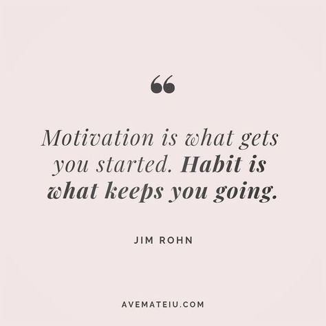 Make it a habit to be motivated #improveitchi #motivation Jim Rohn Quotes Motivation, Qotd Motivation, Change Quotes Positive, Jim Rohn Quotes, Habit Quotes, How To Believe, Jim Rohn, Beautiful Lyrics, Daily Inspiration Quotes