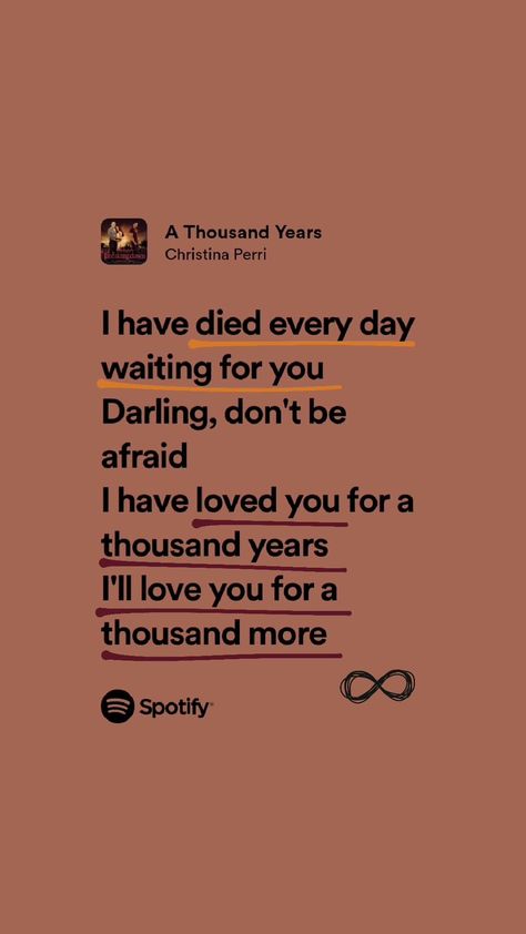 Thousand Years Lyrics Aesthetic, I Love You For A Thousand Years Song, Thousand Years Song Lyrics, Love Songs Spotify Lyrics, Cool Lyrics Quotes, Song Lyrics Aesthetic Wallpaper, Song Lyrics Wallpaper Aesthetic Spotify, Love Song Lyrics Spotify, Sure Thing Lyrics