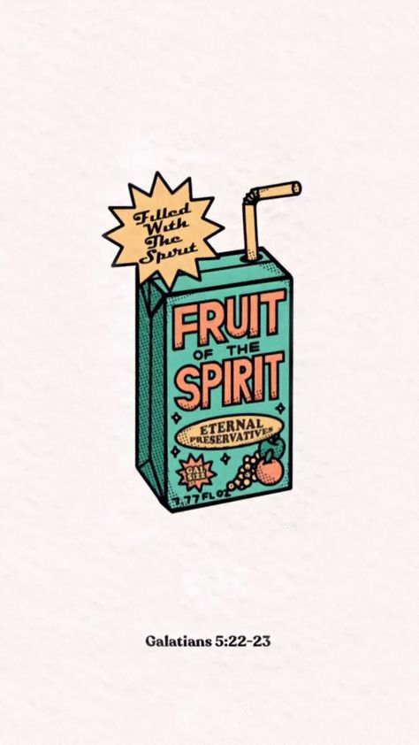 Drawing of a juice box in the style of old school cartoon with. The juice box reads “fruit of the spirit” “eternal preservatives” it also has a star in the corner reading “filled with the spirit”. Christian Tattoos, Christian Graphic Design, Christian Graphics, Christian Quotes Wallpaper, Christian Backgrounds, Bible Quotes Wallpaper, Christian Posters, Christian Stickers, Jesus Wallpaper